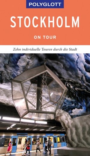 ISBN 9783846403280: POLYGLOTT on tour Reiseführer Stockholm - Zehn individuelle Touren durch die Stadt