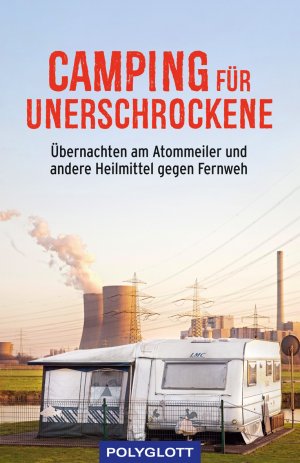 gebrauchtes Buch – Jens Bey – Camping für Unerschrockene