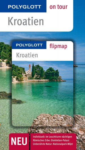 ISBN 9783846417683: Kroatien - Polyglott on tour mit Flipmap