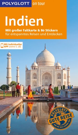 ISBN 9783846420324: POLYGLOTT on tour Reiseführer Indien - Mit großer Faltkarte und 80 Stickern