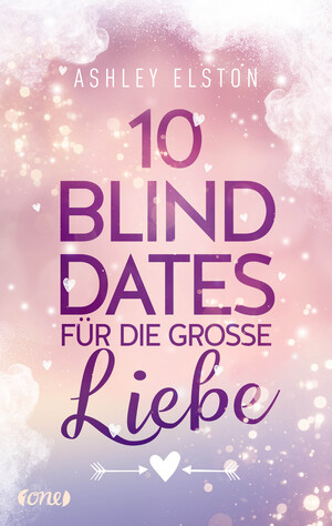 neues Buch – 10 Blind Dates für die große Liebe Broschiert von Ashley Elston