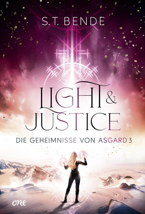 ISBN 9783846602010: Light & Justice - Die Geheimnisse von Asgard Band 3 – Hochromantische und fesselnde Fantasy ab 14 Jahre