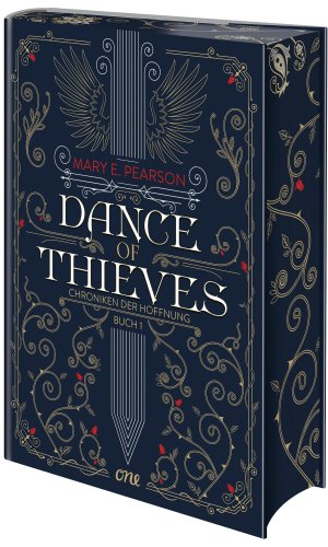 neues Buch – Pearson, Mary E – Dance of Thieves / Band 1 der fesselnden Romantasy-Dilogie jetzt als hochwertige Collector's Edition (mit exklusivem Motivfarbschnitt in der Erstauflage). Buch 1