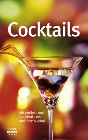 gebrauchtes Buch – Übersetzung: Manuela Eder – Cocktails - Mixgetränke und Longdrinks mit und ohne Alkohol