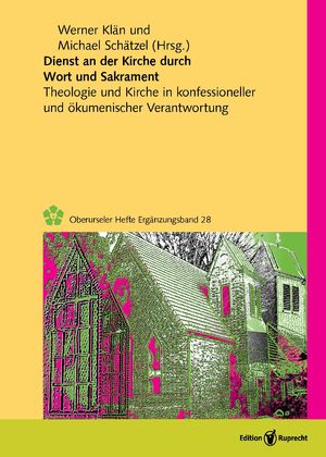 ISBN 9783846903858: Dienst an der Kirche durch Wort und Sakrament - Theologie und Kirche in konfessioneller und ökumenischer Verantwortung