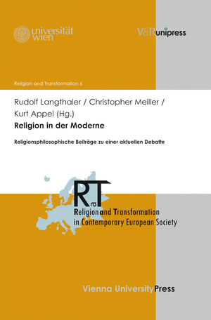 ISBN 9783847102007: Religion in der Moderne – Religionsphilosophische Beiträge zu einer aktuellen Debatte