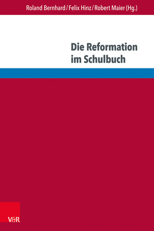 ISBN 9783847107521: Luther und die Reformation in internationalen Geschichtskulturen – Perspektiven für den Geschichtsunterricht