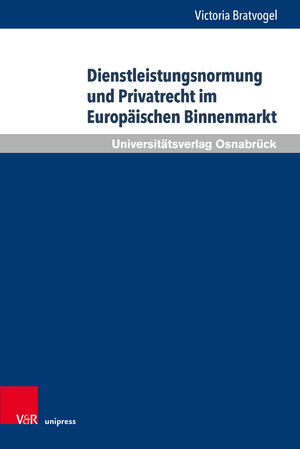 ISBN 9783847114086: Dienstleistungsnormung und Privatrecht im Europäischen Binnenmarkt