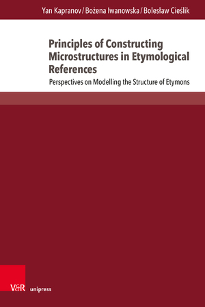 ISBN 9783847117728: Principles of Constructing Microstructures in Etymological References - Perspectives on Modelling the Structure of Etymons