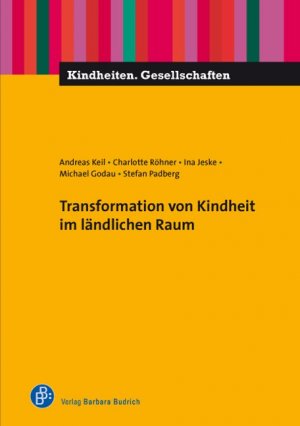 ISBN 9783847420606: Transformation von Kindheit im ländlichen Raum