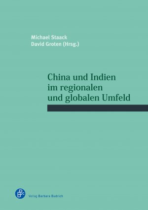 ISBN 9783847421917: China und Indien im regionalen und globalen Umfeld