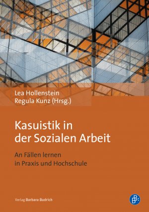 neues Buch – Lea Hollenstein – Kasuistik in der Sozialen Arbeit