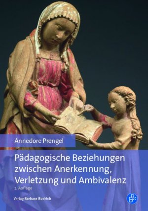 ISBN 9783847422860: Pädagogische Beziehungen zwischen Anerkennung, Verletzung und Ambivalenz