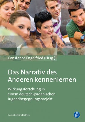 ISBN 9783847423522: Das Narrativ des Anderen kennenlernen - Wirkungsforschung in einem deutsch-jordanischen Jugendbegegnungsprojekt