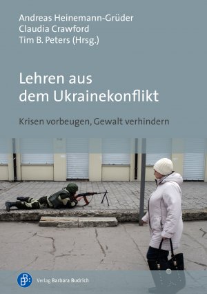 ISBN 9783847425557: Lehren aus dem Ukrainekonflikt – Krisen vorbeugen, Gewalt verhindern