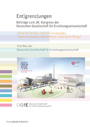 ISBN 9783847427506: Entgrenzungen – Beiträge zum 28. Kongress der Deutschen Gesellschaft für Erziehungswissenschaft