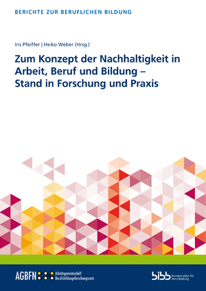 ISBN 9783847428923: Zum Konzept der Nachhaltigkeit in Arbeit, Beruf und Bildung – Stand in Forschung und Praxis