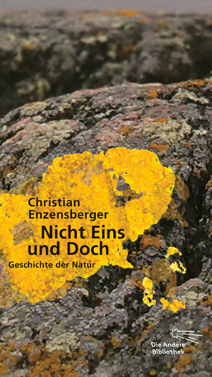 ISBN 9783847703426: Nicht Eins und Doch - Geschichte der Natur