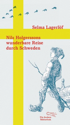 ISBN 9783847703594: Nils Holgerssons wunderbare Reise durch Schweden