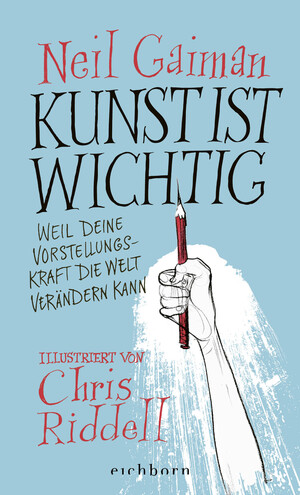 ISBN 9783847901143: Kunst ist wichtig – Weil deine Vorstellungskraft die Welt verändern kann