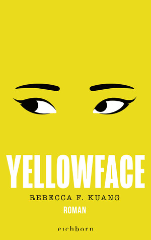 ISBN 9783847901624: Yellowface – Roman. »Rasiermesserscharf!« TIME