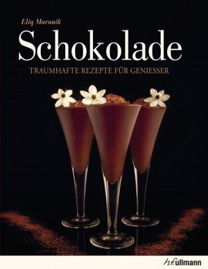 ISBN 9783848003822: Schokolade - Traumhafte Rezepte für Genießer