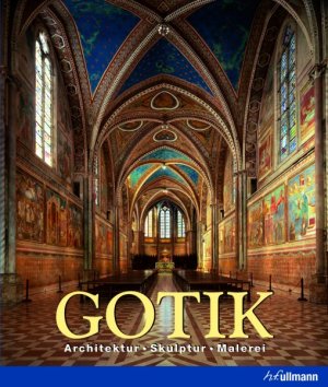 ISBN 9783848008445: Gotik - Architektur, Skulptur, Malerei