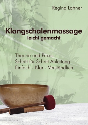 ISBN 9783848206100: Klangschalenmassage - leicht gemacht