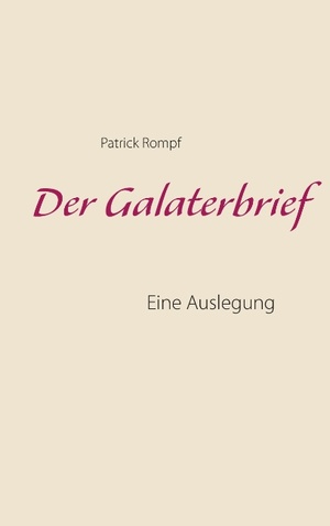 ISBN 9783848207374: Der Galaterbrief