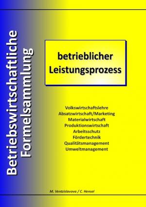 ISBN 9783848217564: Betriebswirtschaftliche Formelsammlung - betrieblicher Leistungsprozess