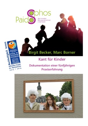 ISBN 9783848219162: Kant für Kinder – Dokumentation einer fünfjährigen Praxiserfahrung