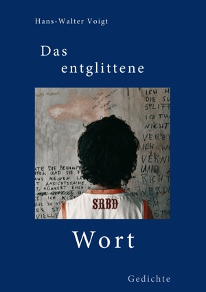 ISBN 9783848248896: Das entglittene Wort