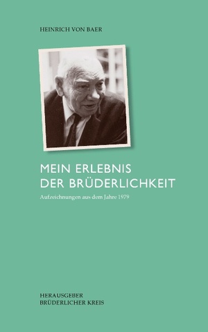 ISBN 9783848257034: Mein Erlebnis der Brüderlichkeit