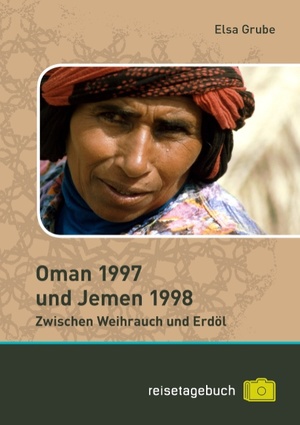 ISBN 9783848266128: Oman 1997 und Jemen 1998