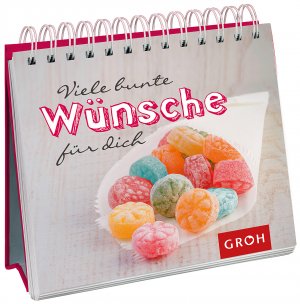 ISBN 9783848512362: Viele bunte Wünsche für dich [Autorin: Ursula Kohaupt]