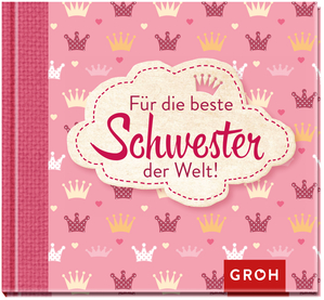 ISBN 9783848517848: Für die beste Schwester der Welt