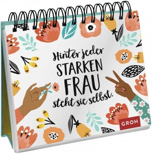 ISBN 9783848524471: Hinter jeder starken Frau steht sie selbst - Dekorativer Aufsteller mit inspirierenden Zitaten starker Frauen. Das perfekte Geschenk für Powerfrauen wie die beste Freundin, Mutter, Schwester oder Kollegin