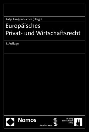 ISBN 9783848701476: Europäisches Privat- und Wirtschaftsrecht