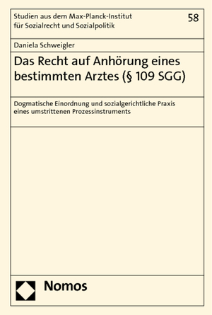 ISBN 9783848701773: Das Recht auf Anhörung eines bestimmten Arztes (§ 109 SGG) - Dogmatische Einordnung und sozialgerichtliche Praxis eines umstrittenen Prozessinstruments