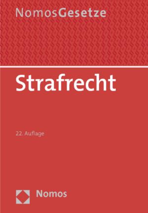 ISBN 9783848705771: Strafrecht - Nomos Gesetze, Rechtsstand: 15. August 2013