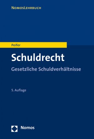 ISBN 9783848722037: Schuldrecht - Gesetzliche Schuldverhältnisse