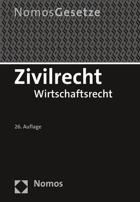 ISBN 9783848742561: Zivilrecht - Wirtschaftsrecht - Rechtsstand: 23. August 2017