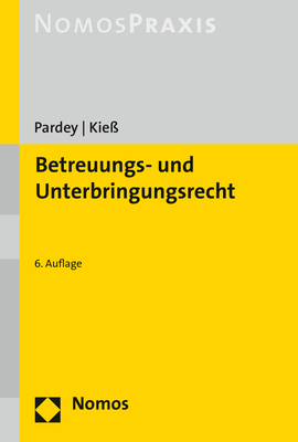 ISBN 9783848743889: Betreuungs- und Unterbringungsrecht