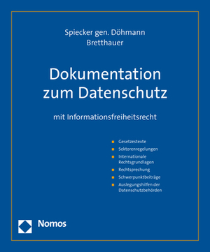 ISBN 9783848750009: Dokumentation zum Datenschutz - mit Informationsfreiheitsrecht