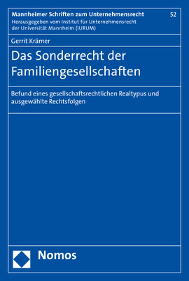 ISBN 9783848754410: Das Sonderrecht der Familiengesellschaften – Befund eines gesellschaftsrechtlichen Realtypus und ausgewählte Rechtsfolgen