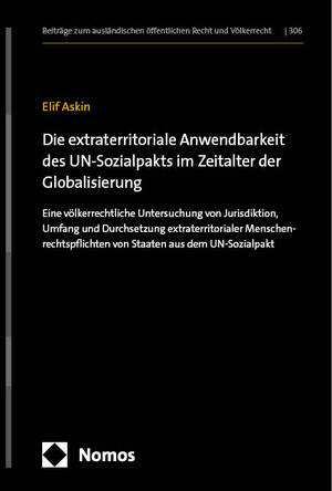 ISBN 9783848780907: Die extraterritoriale Anwendbarkeit des UN-Sozialpakts im Zeitalter der Globalisierung – Eine völkerrechtliche Untersuchung von Jurisdiktion, Umfang und Durchsetzung extraterritorialer Menschenrechtspflichten von Staaten aus dem UN-Sozialpakt