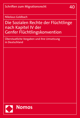 ISBN 9783848785049: Die Sozialen Rechte der Flüchtlinge nach Kapitel IV der Genfer Flüchtlingskonvention – Überstaatliche Vorgaben und ihre Umsetzung in Deutschland