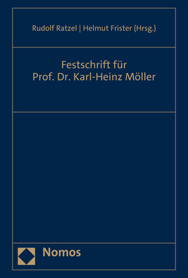 ISBN 9783848785933: Festschrift für Prof. Dr. Karl-Heinz Möller