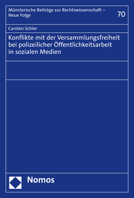 ISBN 9783848788293: Konflikte mit der Versammlungsfreiheit bei polizeilicher Öffentlichkeitsarbeit in sozialen Medien