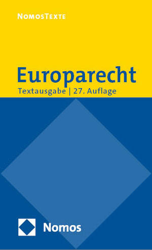 gebrauchtes Buch – NomosTexte Europarecht 27. Auflage 2022